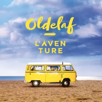 Oldelaf - L'Aventure