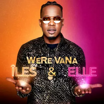 Were Vana - Iles et Elles