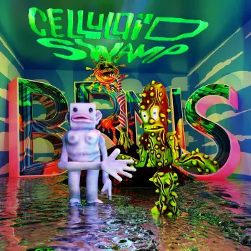 BRNS - Celluloid Swamp