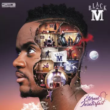 Black M - Éternel insatisfait