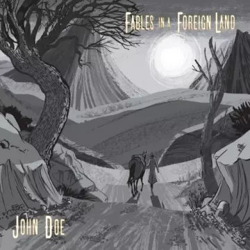 John Doe - Fables in a Foreign Land