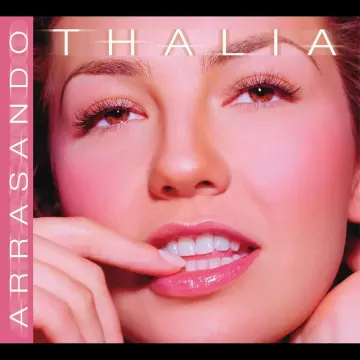 Thalia - Arrasando