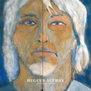 Hugues Aufray - Autoportrait