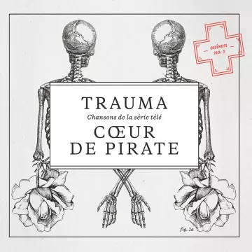 Coeur de Pirate - Trauma