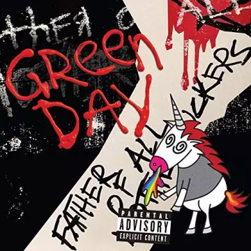 Green Day - Father Of All Motherfuckers