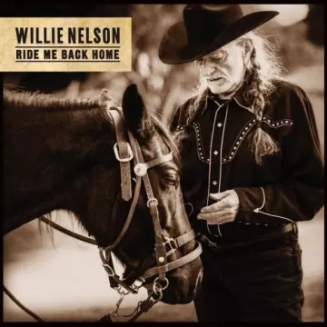 Willie Nelson - Ride Me Back Home