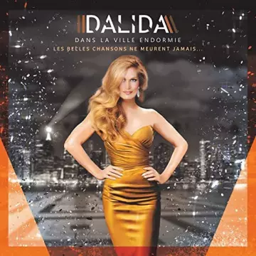 Dalida - Dans la ville endormie