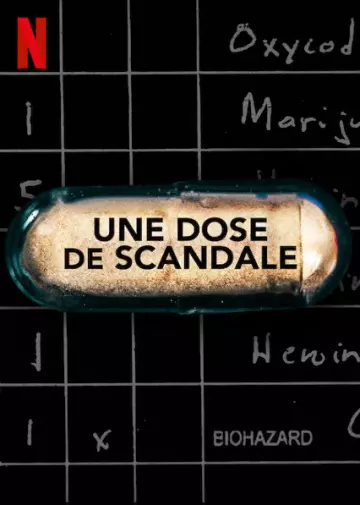 Une dose de scandale